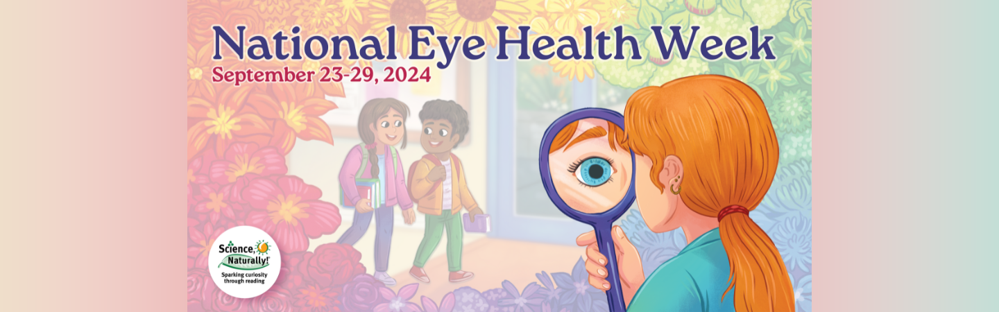 From Sunny Days to Classroom Success: Teaching About Eye Health