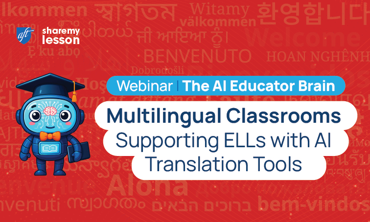 The AI Educator Brain on Multilingual Classrooms: Supporting ELLs with AI Translation Tools