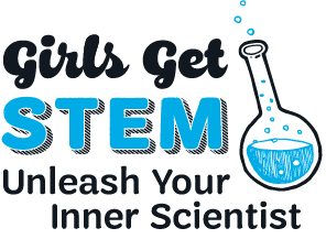 Girls Get STEM: Unleash Your Inner Scientist