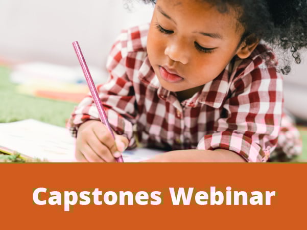 K-12 Culminating Capstones: End-of-Year Projects for Learning Success Webinar